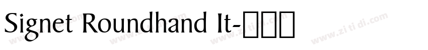 Signet Roundhand It字体转换